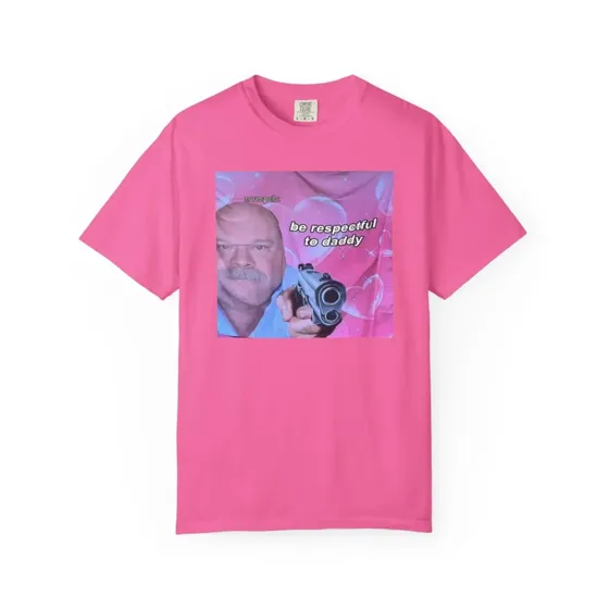 Be Respectful To Daddy tee