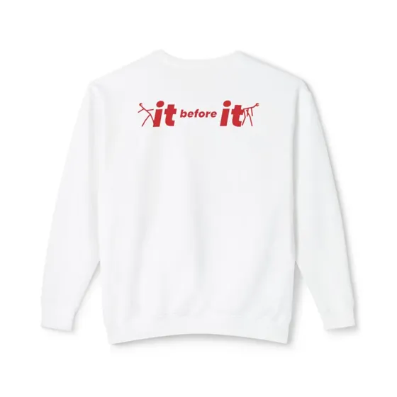 It Before It crewneck