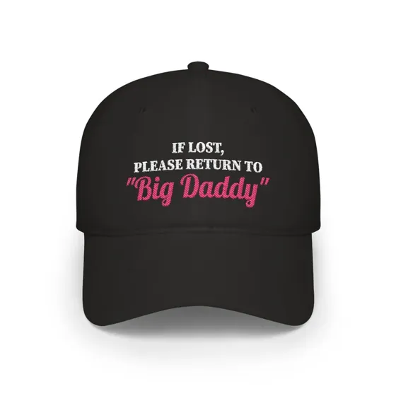 If Lost Please Return To Big Daddy dad hat